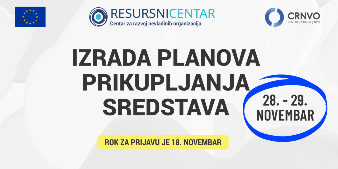 Poziv za obuku na temu “Izrada planova prikupljanja sredstava“